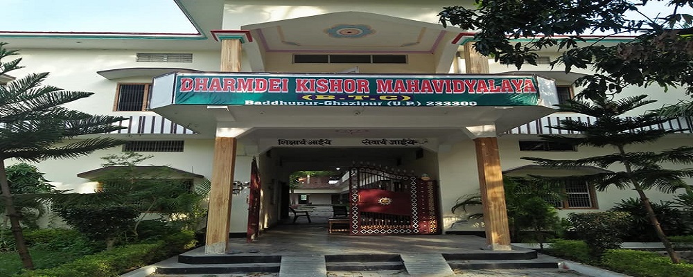 DHARMDEI KISHOR MAHAVIDYALAYA,BADDHUPUR, GHAZIPUR  (U.P.)